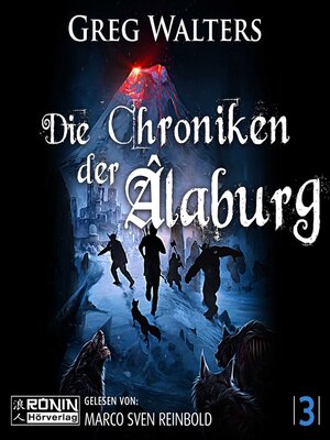 cover image of Die Chroniken der Âlaburg--Die Farbseher Saga, Band 3